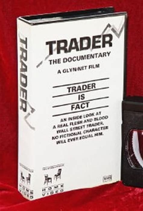 trader the documentary